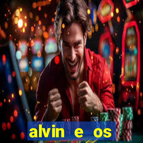 alvin e os esquilos 3 rede canais